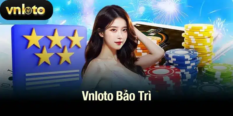 Vnloto bảo trì